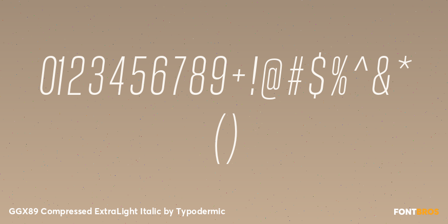 GGX89 Compressed ExtraLight Italic Font Poster #1