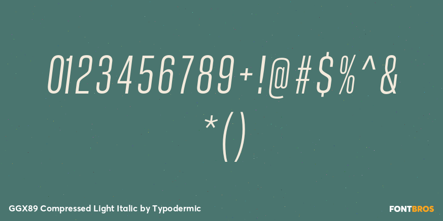 GGX89 Compressed Light Italic Font Poster #4