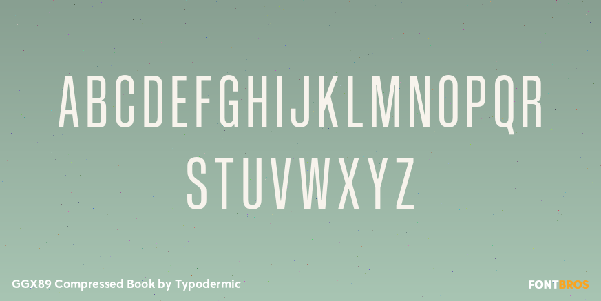 GGX89 Compressed Book Font Poster #1