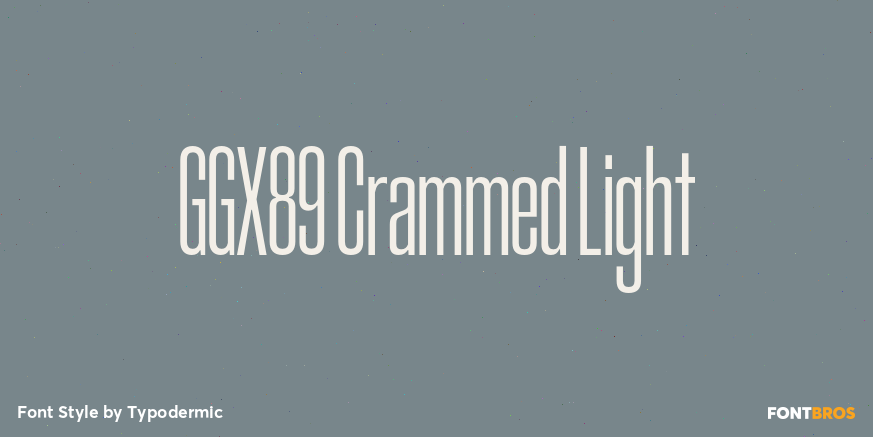 GGX89 Crammed Light Font Poster #1