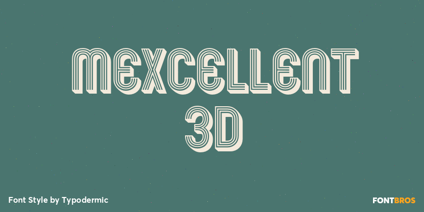 Mexcellent 3D Poster