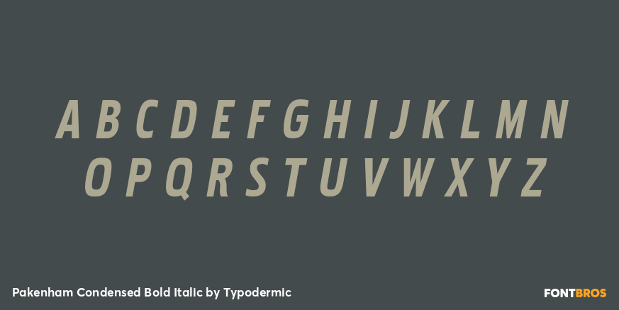 Pakenham Condensed Bold Italic Font Poster #2