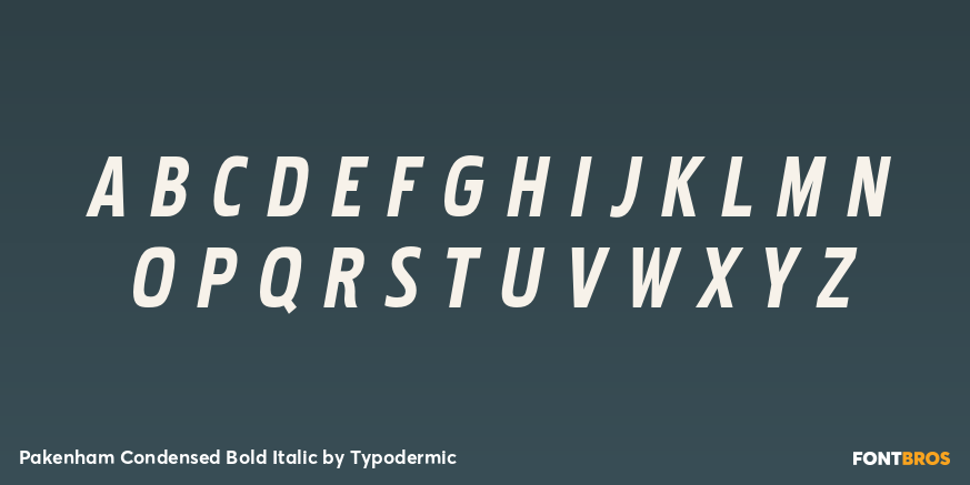 Pakenham Condensed Bold Italic Font Poster #1