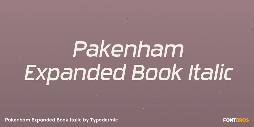 Pakenham Expanded Book Italic Font Poster #1