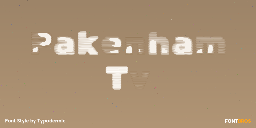 Pakenham Tv Font Poster #1
