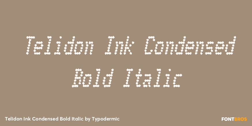 Telidon Ink Condensed Bold Italic Poster