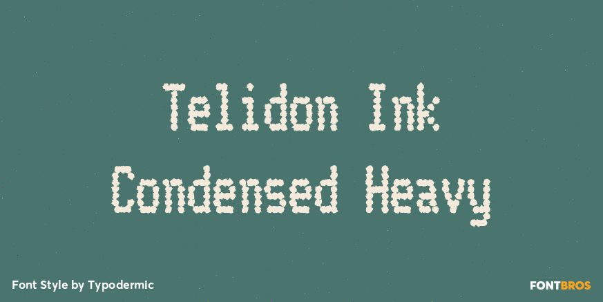 Telidon Ink Condensed Heavy Poster