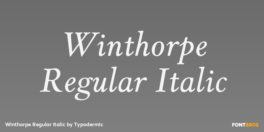 Winthorpe Regular Italic Font Poster #1