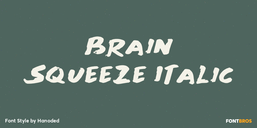 Brain Squeeze Italic Poster