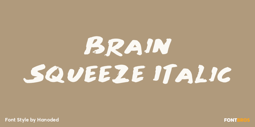 Brain Squeeze Italic Poster