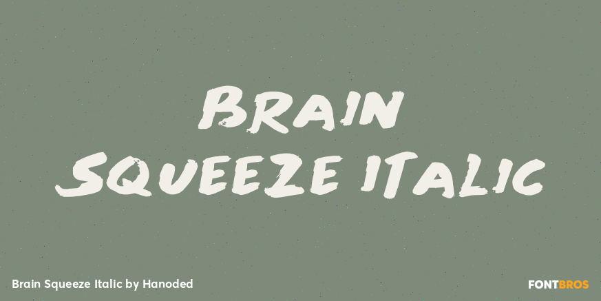 Brain Squeeze Italic Poster