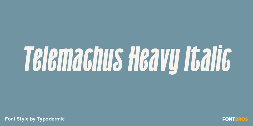 Telemachus Heavy Italic Font Poster #1