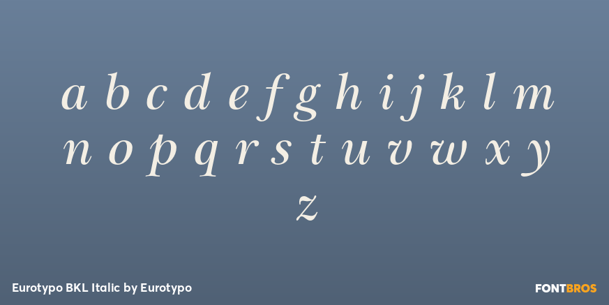 Eurotypo BKL Italic Font Poster #3
