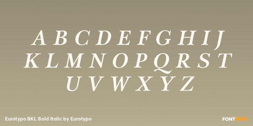 Eurotypo BKL Bold Italic Font Poster #1
