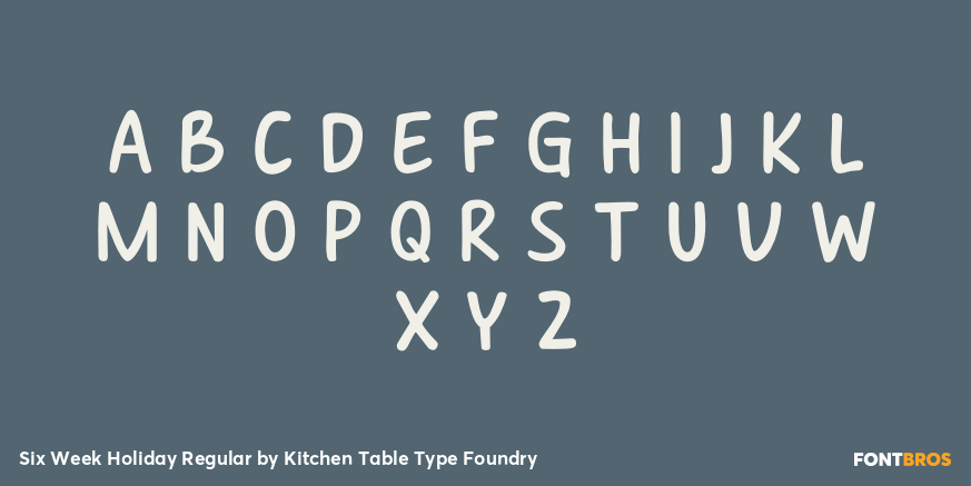 Six Week Holiday Regular Font Poster #2