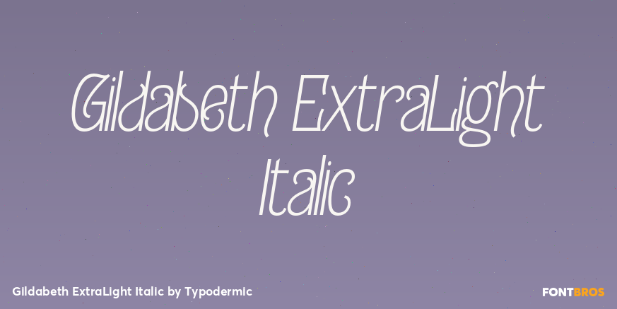 Gildabeth ExtraLight Italic Font Poster #1