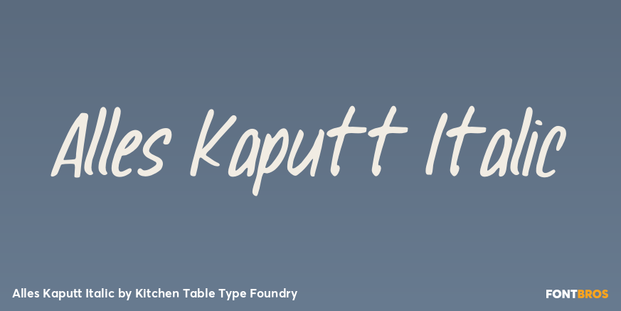 Alles Kaputt Italic Font Poster #1
