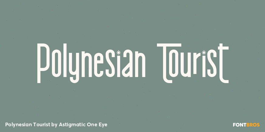 Polynesian Tourist Font Poster