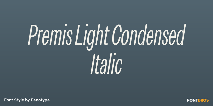 Premis Light Condensed Italic Font Poster #1