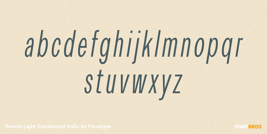 Premis Light Condensed Italic Font Poster #3