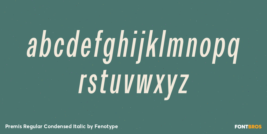 Premis Regular Condensed Italic Font Poster #1