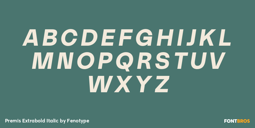 Premis Extrabold Italic Font Poster #2