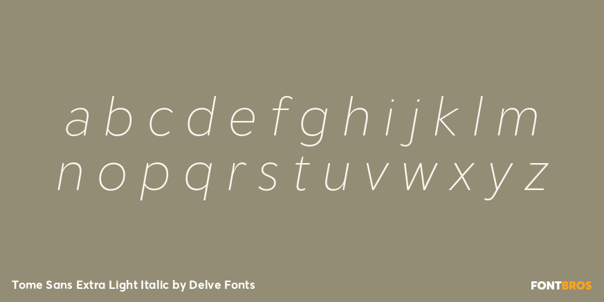 Tome Sans Extra Light Italic Font Poster #3