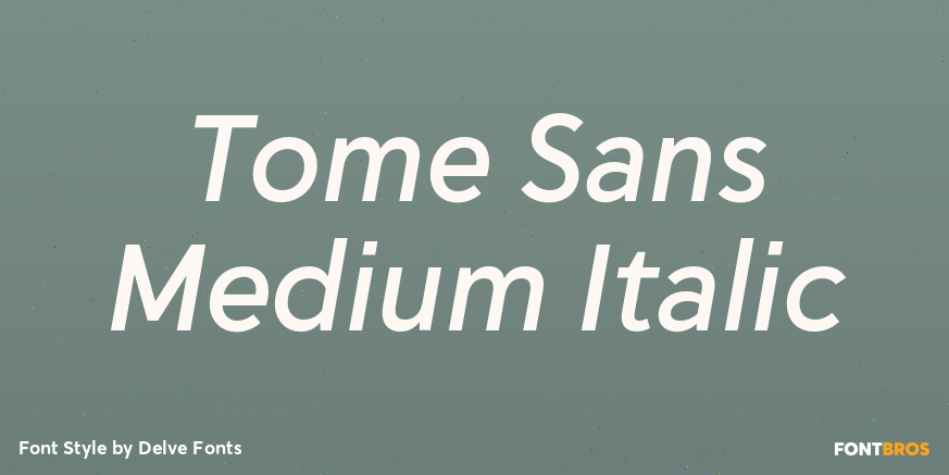 Tome Sans Medium Italic Font Poster #1