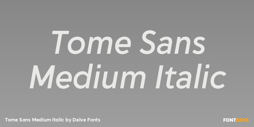 Tome Sans Medium Italic Font Poster #1
