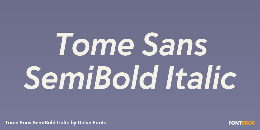 Tome Sans SemiBold Italic Font Poster #1