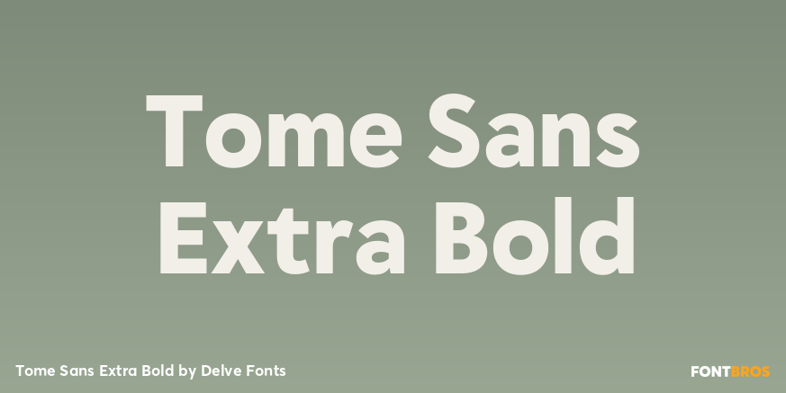 Tome Sans Extra Bold Font Poster #1
