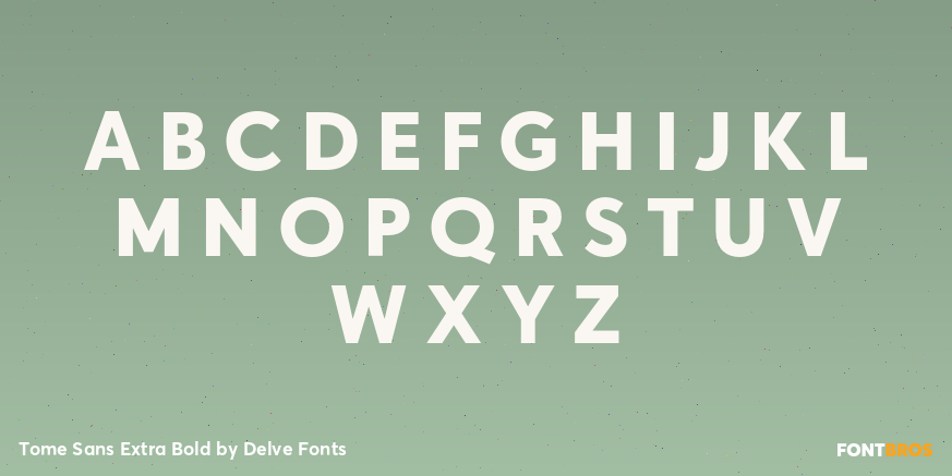 Tome Sans Extra Bold Font Poster #2