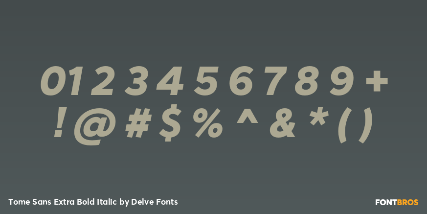 Tome Sans Extra Bold Italic Font Poster #1