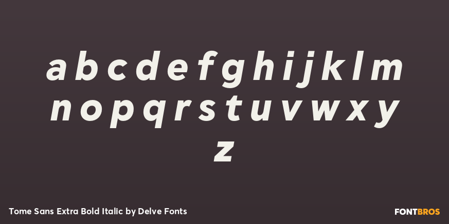 Tome Sans Extra Bold Italic Font Poster #3