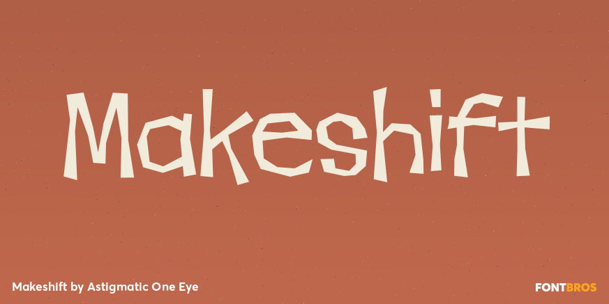 Makeshift Font Poster #1