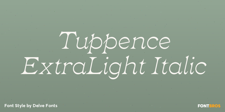 Tuppence ExtraLight Italic Poster