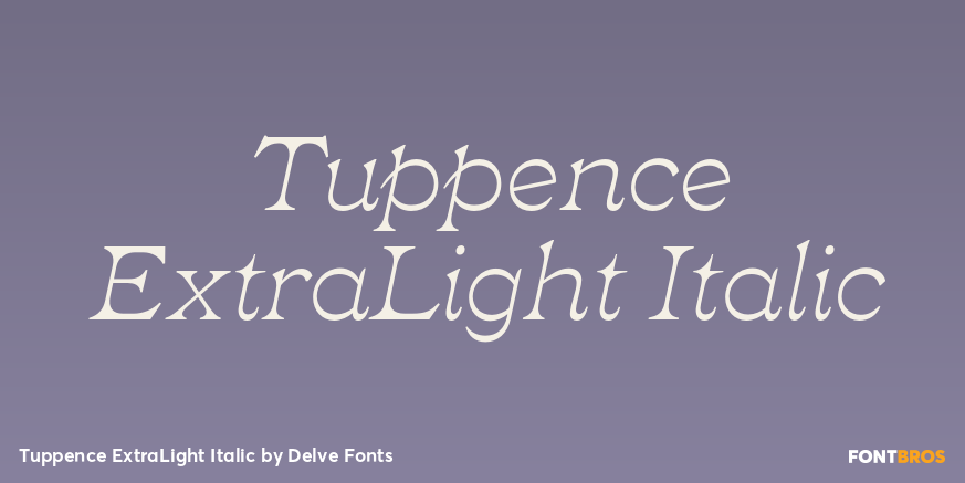 Tuppence ExtraLight Italic Poster