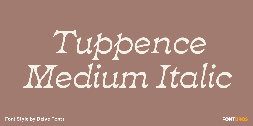 Tuppence Medium Italic Poster