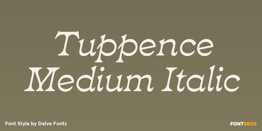 Tuppence Medium Italic Poster