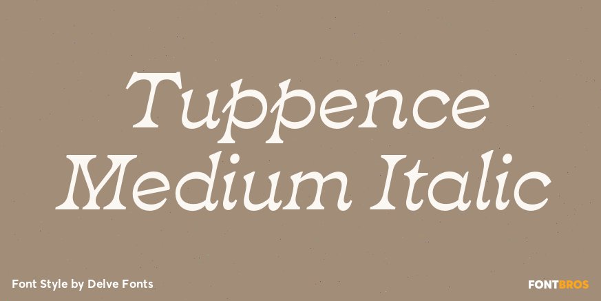 Tuppence Medium Italic Poster