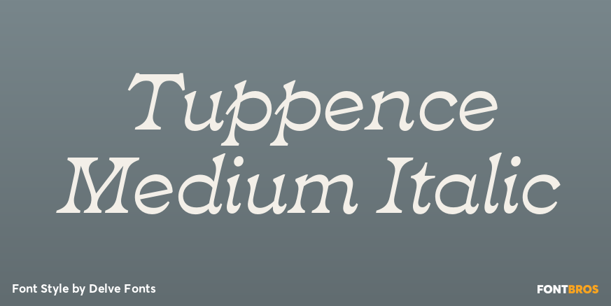 Tuppence Medium Italic Poster