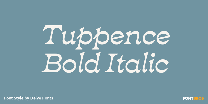 Tuppence Bold Italic Poster