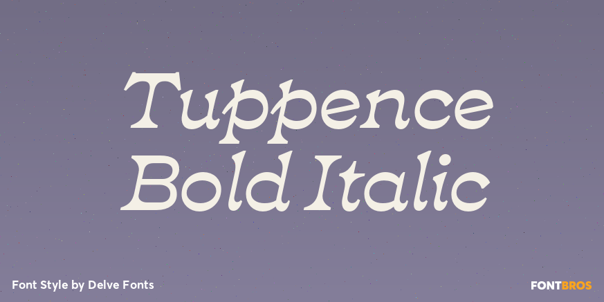 Tuppence Bold Italic Poster