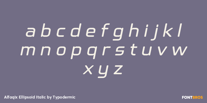 Alfaqix Ellipsoid Italic Font Poster #1