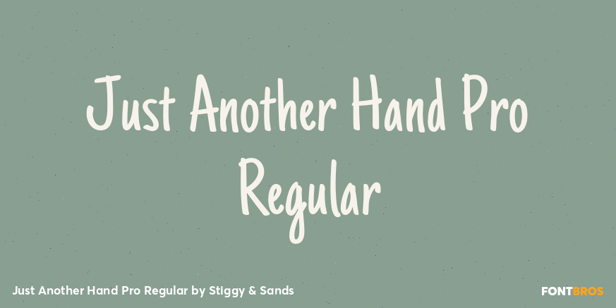 Just Another Hand Pro Regular Font Poster #1