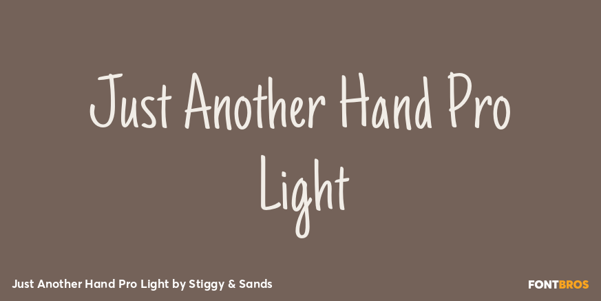 Just Another Hand Pro Light Font Poster #1