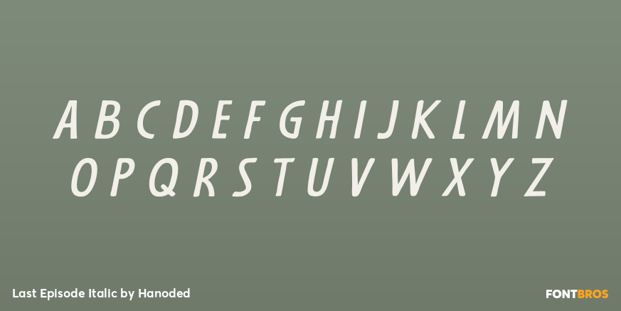 Last Episode Italic Font Poster #3