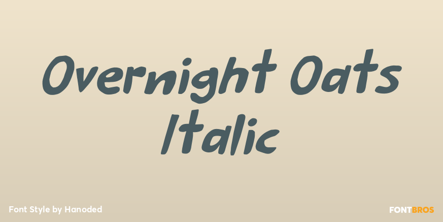 Overnight Oats Italic Font Poster #1