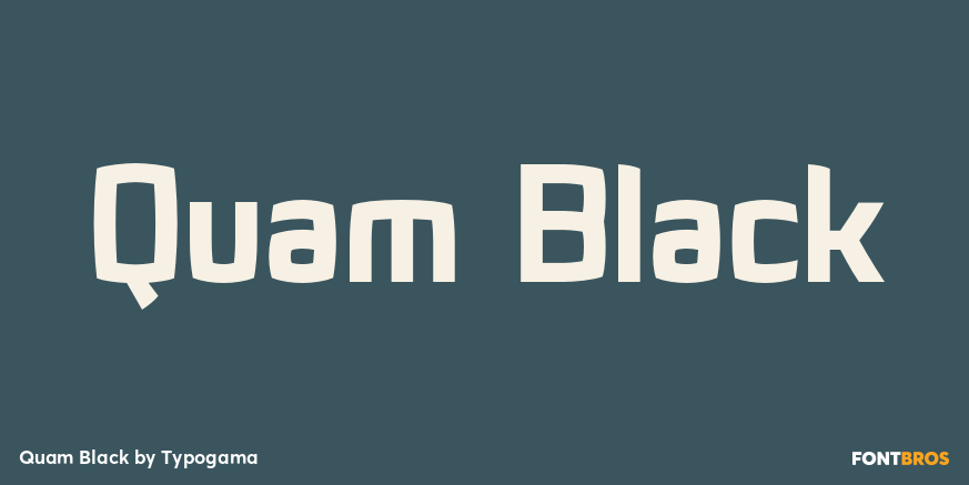 Quam Black Font Poster #1