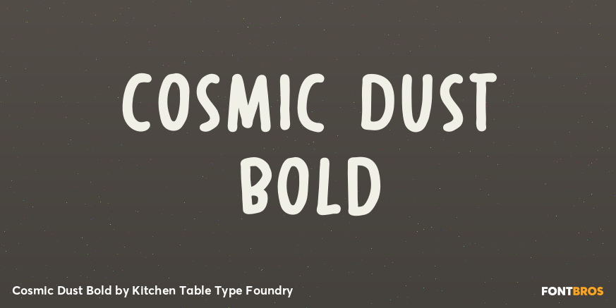 Cosmic Dust Bold Font Poster #1